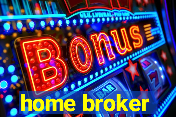 home broker
